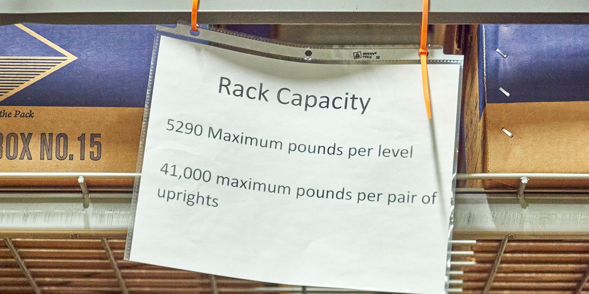Osha Racking Weight. Sign Lack of posted weight capacity on racking can lead to OSHA citations ...